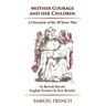 Mother Courage and Her Children