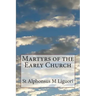 Martyrs of the Early Church