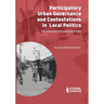 Participatory Governance and Contestations in Local Politics