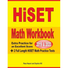 HiSET Math Workbook 2019 & 2020: Extra Practice for an Excellent Score + 2 Full Length HiSET Math Practice Tests