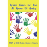 Arabic Colors For Kids Al Alwan Bil Araby