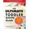 The Ultimate Toddler Activity Guide: Fun & Educational Toddler Activities to do at Home or Preschool