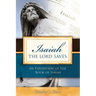 Isaiah--The Lord Saves