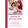 Keeping up with the Times: Diversity and Inclusion in Early Childhood Teacher Education Programs