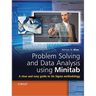 Problem Solving and Data Analysis Using Minitab