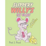 Slippery Willy's 1st Class