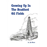 Growing Up in the Bradford Oil Fields