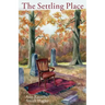 The Settling Place