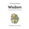The Nonprofit Book of Wisdom: One Executive Director Who Couldn't be Swayed