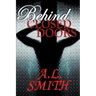 Behind Closed Doors