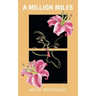 A Million Miles