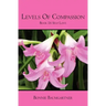 Levels of COMPASSION: Book 16 Self Love