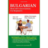 Bulgarian: Real-Life Conversation for Beginners