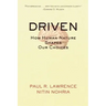 Driven: How Human Nature Shapes Our Choices