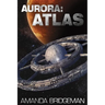Aurora: Atlas (Aurora 8)