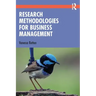 Research Methodologies for Business Management