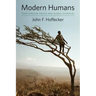 Modern Humans: Their African Origin and Global Dispersal