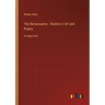 The Renaissance - Studies in Art and Poetry: in large print