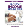 Passive income online 2020: 2 Books in 1 Blogging and Facebook Advertising Explained