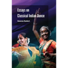Essays on Classical Indian Dance
