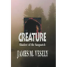 Creature: Shadow of the Sasquatch