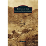 Towns of the Sandia Mountains