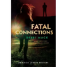 Fatal Connections