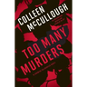 Too Many Murders: A Carmine Delmonico Novel