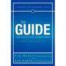 The Guide for Frontline Supervisors (and Their Bosses): A Handbook for Supervisory Success