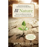 Ill Nature: Rants and Reflections on Humanity and Other Animals