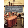 Design Aspects of Power Transformers and Reactors