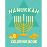Hanukkah Coloring Book: Activity Book for Kids (8.5" x 11" ) One Sided Pages For Hebrew Pre School, Synagogue Kindergarten Jewish Gifts