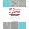 50 Shades of Stitches - Volume 5 - Contemporary Openwork