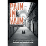 Pain in Vain: Penal Abolition and the Legacy of Louk Hulsman