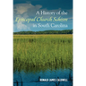 A History of the Episcopal Church Schism in South Carolina