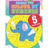Really Fun Colour By Numbers For 5 Year Olds: A fun & educational counting numbers activity book for five year old children