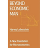 Beyond Economic Man: A New Foundation for Microeconomics