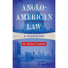 Anglo-American Law: A Comparison