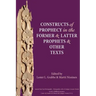 Constructs of Prophecy in the Former and Latter Prophets and Other Texts