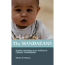 The Mandaeans: Gnostic Astrology as an Artifact of Cultural Transmission