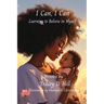 I CAN, I CAN Learning to Believe in Myself 2
