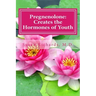 Pregnenolone: Creates the Hormones of Youth