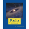 Radha: The Secret Goddess - Demystified