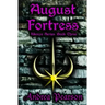 August Fortress (Kilenya Series, 3)