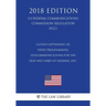 Closed Captioning of Video Programming - Telecommunications for the Deaf and Hard of Hearing, Inc. (US Federal Communications Commission Regulation) (