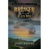 Brewer and The Black Rose