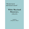 Drinks Hard, and Swears Much: White Maryland Runaways, 1770-1774