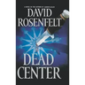 Dead Center