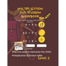Multiplication and Division Workbook: Success with Multiplication & Division Grade 3-4. Math Drills, Digits 1-12.Multiplication and Division Workbook
