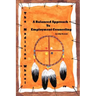 The Medicine Wheel: A Balanced Approach to Employment Counseling